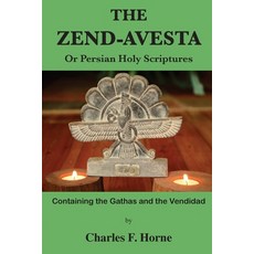 (英文圖書)The Zend-Avesta: Or Persian Holy Scriptures 平裝版, Book Tree, 英文