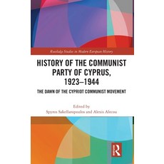 (英文圖書)History of the Communist Party of Cyprus 1923-1944: The Dawn of the Cypriot Com... 精裝版, Routledge, 英文