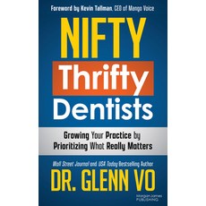 (영문도서) Nifty Thrifty Dentists Paperback, Morgan James Publishing, English, 9781636984780