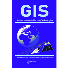 (영문도서) Gis: An Introduction to Mapping Technologies: An Introduction to Mapping Technologies Paperback, CRC Press, English, 9780367570903