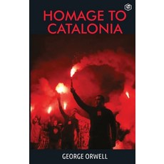 Homage To Catalonia Paperback, Sanage Publishing, English, 9789390575121