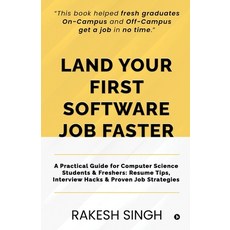 (英文圖書)Land Your First Software Job Faster: A Practical Guide for Computer Science Stud... 平裝版, Notion Press, 英文, 平裝本