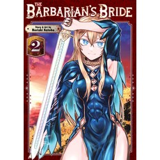 (영문도서) The Barbarian's Bride Vol. 2 Paperback, Seven Seas, English, 9798891606210