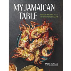 (영문도서)My Jamaican Table: Vibrant Recipes from a Sun-Drenched Island Hardcover, Artisan Publishers, English, 9781648293740