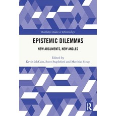 (영문도서) Epistemic Dilemmas: New Arguments New Angles Paperback, Routledge, English, 9780367681852