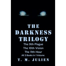 (영문도서)The Darkness Trilogy Paperback, T. M. Julien, English, 9798231967117