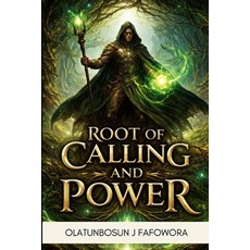 (영문도서)Root of Callings and Power Paperback, Aceworld Publishers Ltd., English, 9789786867106