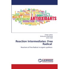 (영문도서) Reaction Intermediates: Free Radical Paperback, LAP Lambert Academic Publis..., English, 9786208424039