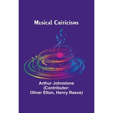 (영문도서) Musical Criticisms Paperback, Alpha Edition, English, 9789357950961