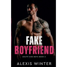 (영문도서)Fake Boyfriend Paperback, Alexis Winter, English, 9798231732685