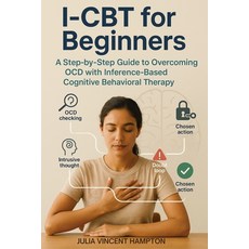 (英文圖書)I-CBT for Beginners: A Step-by-Step Guide to Overcoming OCD with Inference-Based... 平裝版, Therapybooks Publishing, 英文