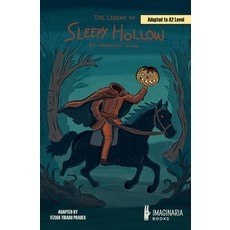 (영문도서)The Legend of Sleepy Hollow (A2 Level) Paperback, Imaginaria Books, English, 9791387722265