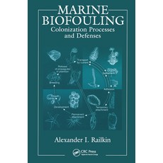 (영문도서) Marine Biofouling: Colonization Processes and Defenses Paperback, CRC Press, English, 9780367454418