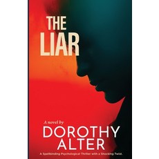 (英文圖書)The Liar: A Spellbinding Psychological Thriller with a Shocking Twist 平裝版, Dorothy Alter, 英文