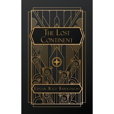 (영문도서)The Lost Continent Paperback, Natal Publishing, LLC, English, 9781088160121