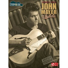 John Mayer - Ukulele 존 메이어 우쿨렐레 코드 악보집 Cherry Lane Music 체리 레인 뮤직