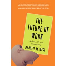 The Future of Work: Robots Ai and Automation Paperback, Brookings Institution Press, English, 9780815737865