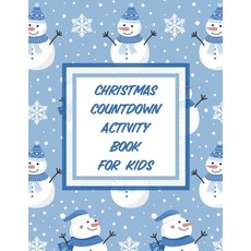 Christmas Countdown Activity Book For Kids: Ages 4-10 Dear Santa Letter - Wish List - Gift Ideas Paperback, Patricia Larson, English, 9781649304780