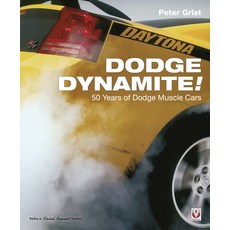 (영문도서) Dodge Dynamite!: 50 Years of Dodge Muscle Cars Paperback, Veloce Publishing, English, 9781787110939