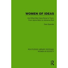 (英文圖書)Women of Ideas: And What Men Have Done to Them: From Aphra Behn to Adrienne Rich 平裝版, Routledge, 英文