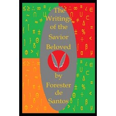 (英文圖書) The Writings of the Savior Beloved 平裝版, Independently Published, 英文