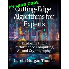(英文圖書)Cutting-Edge Algorithms for Experts: Exploring High-Performance Computing AI a... 平裝版, Independently Published, 英文