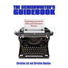 (영문도서) The Screenwriter's Guidebook: Inspiring Lessons in Film and Television Writing Paperback, Third World Press, English, 9780883783351