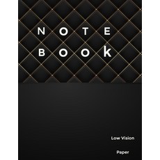 (영문도서) Low Vision Paper Notebook: Bold Line White Paper For Low Vision Visually Impaired Great for... Paperback, Independently Published, English, 9781692540487