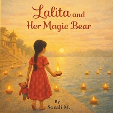 (영문도서)Lalita and Her Magic Bear Paperback, Independently Published, English, 9798279336708