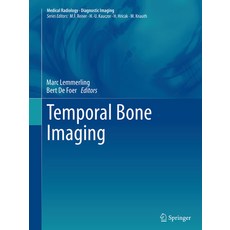 (영문도서) Temporal Bone Imaging Paperback, Springer, English, 9783662506639