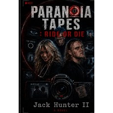 (英文圖書)Paranoia Tapes: Ride or Die 平裝版, Independently Published, 英文