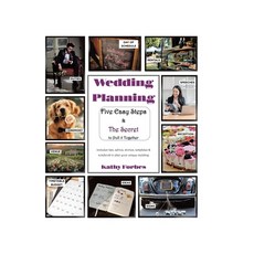 (영문도서)Wedding Planning: Five Easy Steps & The Secret to Pull it Together Hardcover, Tellwell Talent, English, 9781779621979