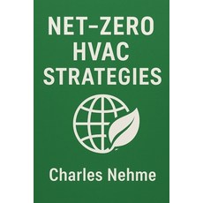(英文圖書)Net-Zero HVAC Strategies 平裝版, Independently Published, 英文