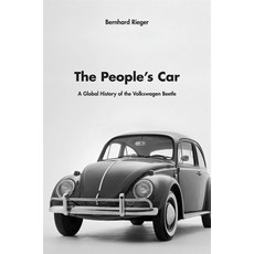 (영문도서) The People's Car: A Global History of the Volkswagen Beetle Hardcover, Harvard University Press, English, 9780674050914