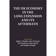 (영문도서) The UK Economy in the Long Expansion and its Aftermath Paperback, Cambridge University Press, English, 9781316602058