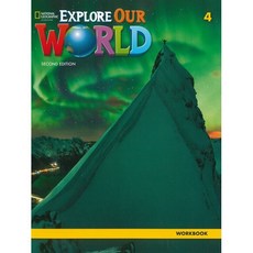 Explore Our World 4: Workbook (2/E), National Geographic Learning