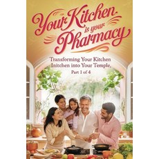 (英文圖書)Your Kitchen is Your Pharmacy: Rediscover the Healing Power of Food Through Ayur... 平裝版, Independently Published, 英文