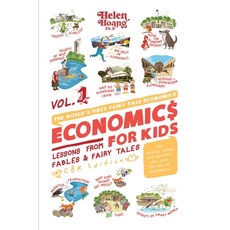 (영문도서)Economics for Kids Volume 1: Lessons from Fables & Fairy Paperback, Helen Hoang, English, 9781917553711