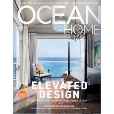Ocean Home USA 2019년 2/3월호 (미국 바다 해양 해변가 홈 인테리어 잡지)