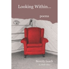 (영문도서)Looking Within... Paperback, Arena Press, English, 9798989395637