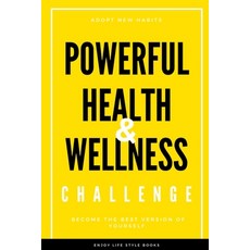 Powerful Health & Wellness Challenge for Men: Undated Daily & Weekly Planner Challenge for Good Eati... Paperback, Independently Published, English, 9798613495177