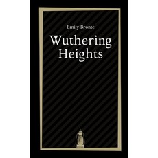 Wuthering Heights by Emily Bronte Paperback, Independently Published, English, 9798594432680
