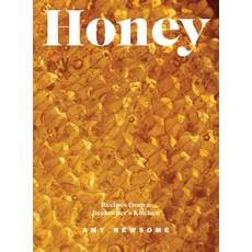(영문도서) Honey: Recipes from a Beekeeper's Kitchen Hardcover, Quadrille Publishing, English, 9781787139435
