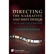 (英文圖書)Directing the Narrative and Shot Design: The Art and Craft of Directing (Paperba... 平裝版, Vernon Press, 英文