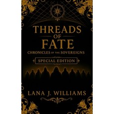(영문도서)Threads of Fate (Special Edition) Hardcover, Lana J Publishing, English, 9798218846374