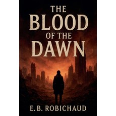 (英文圖書)The Blood of the Dawn 平裝版, Kouski Publishing Canada, 英文