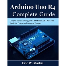 (外文書)Arduino Uno R4 Complete Guide: Comprehensive Learning for the R4 Minima & R4 WiFi... Paperback, Independently Published, English