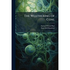 (英文圖書)The Weathering of Coal 平裝版, Hutson Street Press, 英文