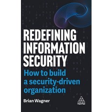 (英文圖書)Redefining Information Security: How to Build a Security-Driven Organization 精裝版, Kogan Page, 英文