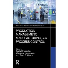 (영문도서) Production Management Manufacturing and Process Control Hardcover, Routledge, English, 9781032825977